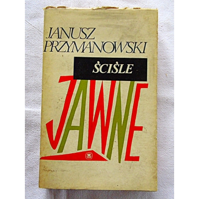 Przymanowski J. ŚCIŚLE JAWNE
