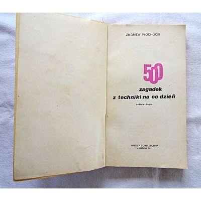 Płochocki Z. 500 ZAGADEK Z TECHNIKI NA CO DZIEŃ