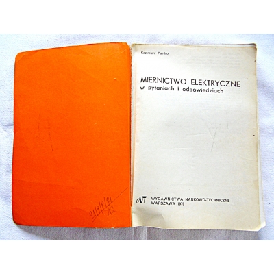 Pazdro K. MIERNICTWO ELEKTRYCZNE w pytaniach i odpowiedziach  21/9