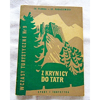 Płonka Zb. Z KRYNICY DO TATR  38/05