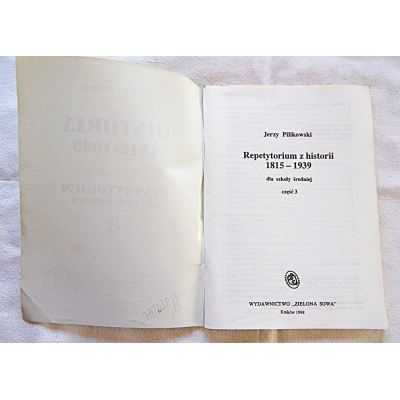 Pilikowski J. HISTORIA 1815-1939  Repetytorium dla szkól średnich  75/8