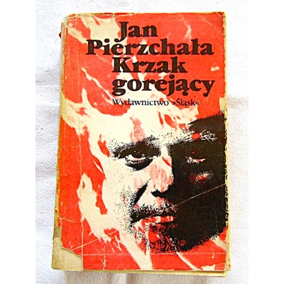 Pierzchała J. KRZAK GOREJĄCY  316/7