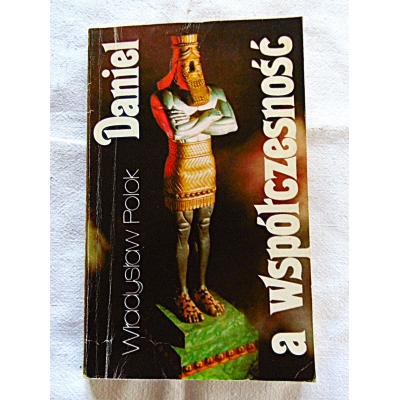 Polok W. DANIEL A WSPÓŁCZESNOŚĆ  14/10