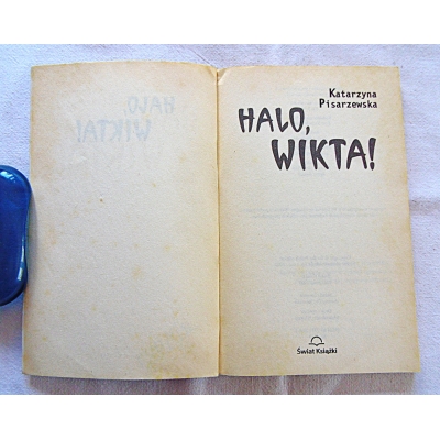 Pisarzewska K. HALO, WIKTA !