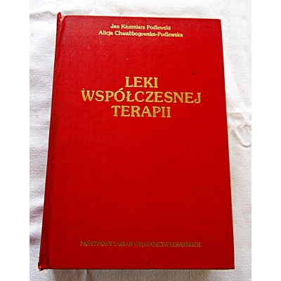 Podlewski J.K. LEKI WSPÓŁCZESNEJ TERAPII   Stan dost.  212/14