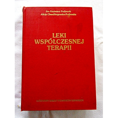 Podlewski J.K. LEKI WSPÓŁCZESNEJ TERAPII  Stan b.db  57/12