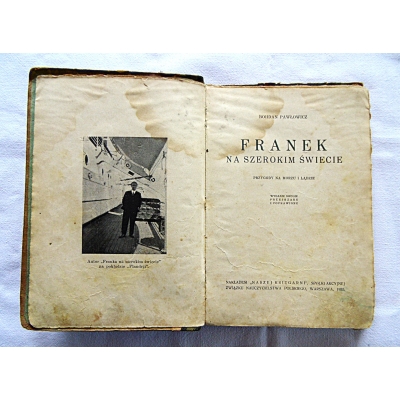 Pawłowicz B. FRANEK NA SZEROKIM ŚWIECIE  Przygody na morzu i lądzie