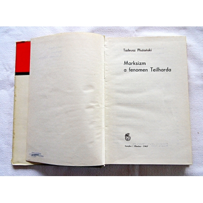 Płużański T. MARKSIZM A FENOMEN TEILHARDA  7/6