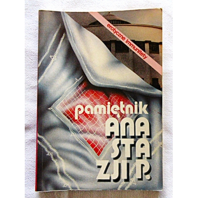 Potocka A. PAMIĘTNIK ANASTAZJI P.  erotyczne imunitety  10/10
