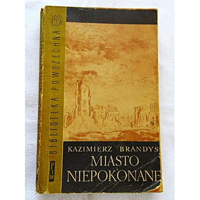 Brandys K. MIASTO NIEPOKONANE  157/9