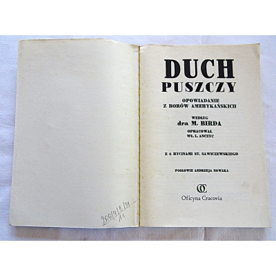 Bird M. DUCH PUSZCZY  Opowiadanie z borów amerykańskich  206/9