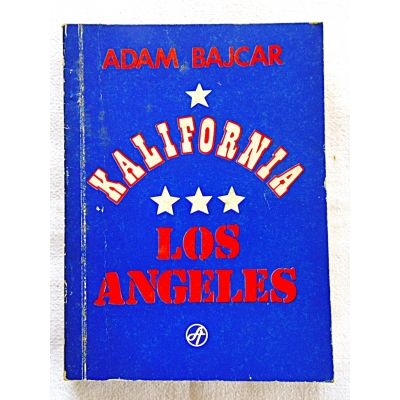 Bajcar A.  * KALIFORNIA *** LOS ANGELES