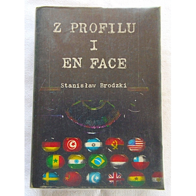 Brodzki S. Z PROFILU I EN FACE