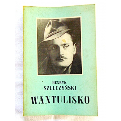 Szulczyński H   WANTULISKO  Poezja TATR,PODHALA i GORCÓW