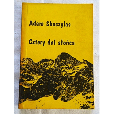 Skoczylas A. CZTERY DNI SŁOŃCA  355/14