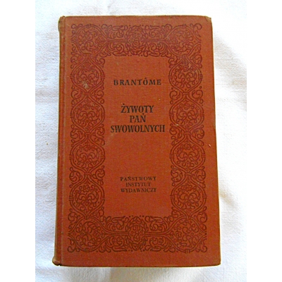 Brantome  ŻYWOTY PAŃ SWAWOLNYCH  206/9