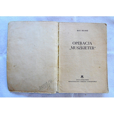 Beurre M. OPERACJA *MUSZKIETER*  206/9