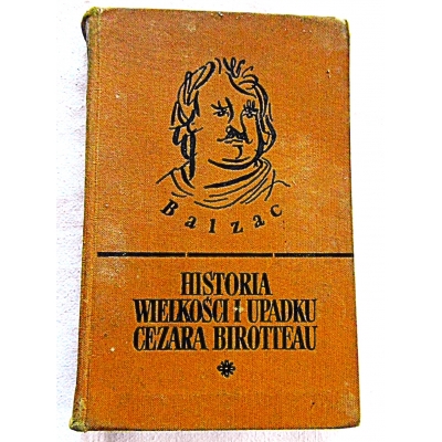 Balzac HISTORIA WIELKOŚCI I UPADKU CEZARA  BIROTTEAU  206/9