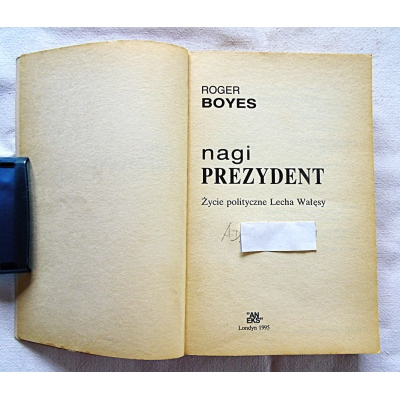 Boyes R. NAGI PREZYDENT  206/9