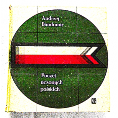 Bandomir A. POCZET UCZONYCH POLSKICH  180/6