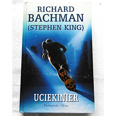 Bachman R. UCIEKINIER   232/8