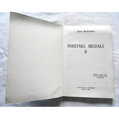Budzińska A.  RODZYNKI, MIGDAŁY Część II   170/13