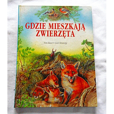Bauer V. GDZIE MIESZKAJĄ ZWIERZĘTA  194/8