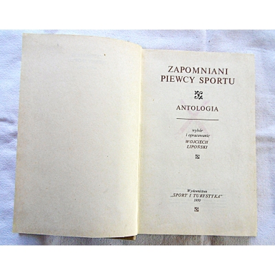 Pr.zb. ZAPOMNIANI PIEWCY SPORTU  Antologia  92/11