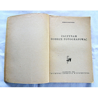 Burzyński R. ZACZYNAM DOBRZE FOTOGRAFOWAĆ  197/8