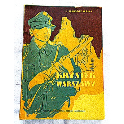 Broniewska J. KRYSTEK Z WARSZAWY  181/14
