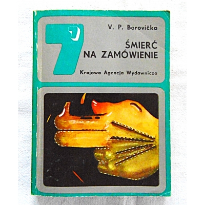 Borovićka V.P. ŚMIERĆ NA  ZAMÓWIENIE  K/147p