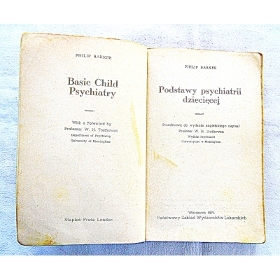 Barker P. PODSTWAWY PSYCHIATRII DZIECIĘCEJ  190/14