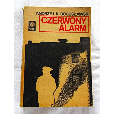 Bogusławski A.K. CZERWONY ALARM  149/8