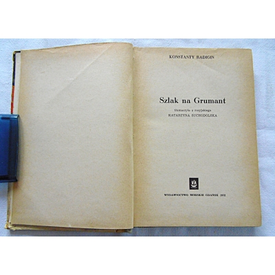 Badigin K. SZLAK NA GRUMANT  149/7