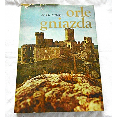 Bujak A. ORLE GNIAZDA  455/14