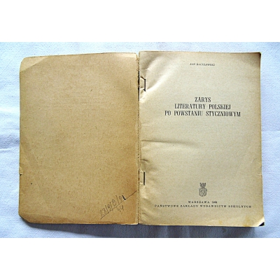 Baculewski J. ZARYS LITERATURY POLSKIEJ PO POWSTANIU STYCZNIOWYM  28/9