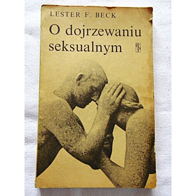 Beck L.F. O DOJRZEWANIU SEKSUALNYM   63/12