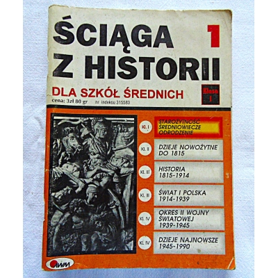 Besala J. ŚCIĄGA Z HISTORII 1  Dla szkól średnich Kl. I   361/15