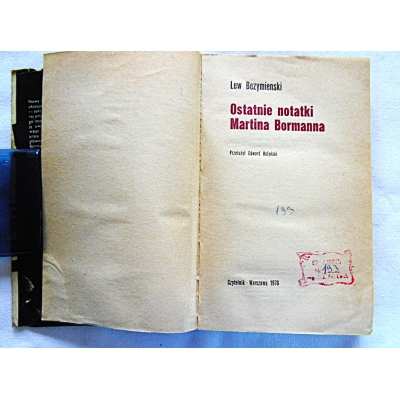 Bezymienski L.  OSTATNIE NOTATKI MARTINA BORMANNA  416/14