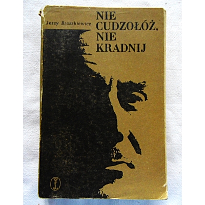 Broszkiewicz J. NIE CUDZOŁÓŻ,NIE KRADNIJ  20/9