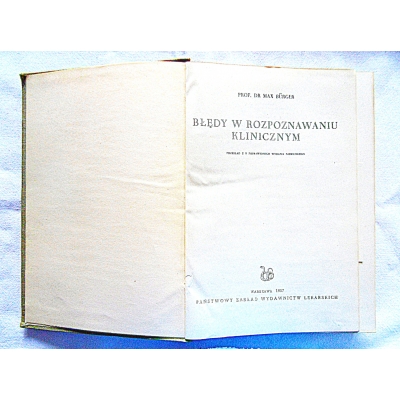 Burger M. BŁĘDY W ROZPOZNAWANIU KLINICZNYM  6/05