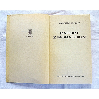 Brycht A. RAPORT Z MONACHIUM  111/9