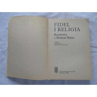 Betto Brat FIDEL I RELIGIA Rozmowy z Bratem Betto  120/12