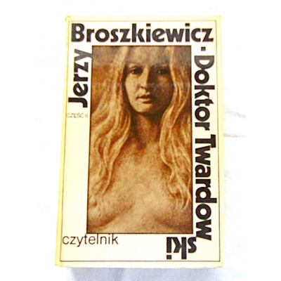 Broszkiewicz J. DOKTOR TWARDOWSKI   Część II  12O/12