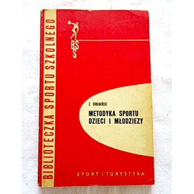 Chromiński Z.METODYKA SPORTU DZIECI I MŁODZIEŻY  206/9