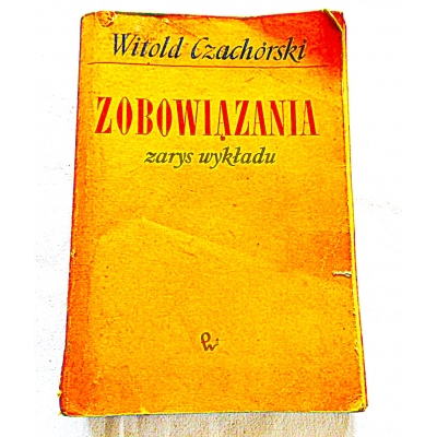Czachórski W. ZOBOWIĄZANIA Zarys wykładu  206/9
