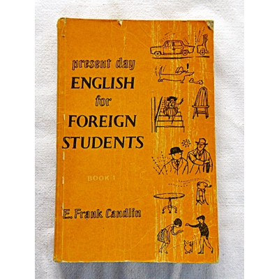 Candlin E.F. PRESENT DAY ENGLISH FOR FOREIGN STUDENTS  Book 1  132/05