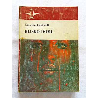 Caldwell E.  BLISKO DOMU  7/6