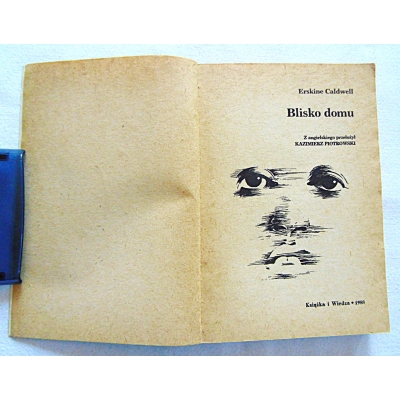 Caldwell E.  BLISKO DOMU  7/6