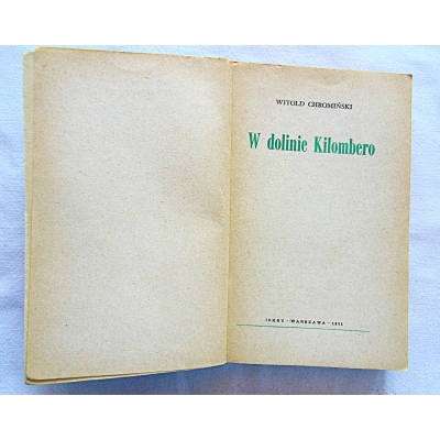 Chromiński W.W DOLINIE KILOMBERO  7/6